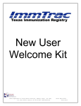 New User Welcome Kit - Texas Department of State Health Services