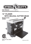13” PLANER WITH HELICAL CUTTER HEAD User Manual