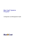 Blue Coat® Systems ProxySG™