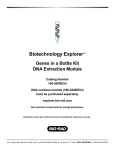 Biotechnology Explorer™ Genes in a Bottle Kit DNA Extraction