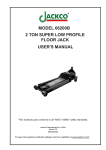 2 TON SUPER LOW PROFILE FLOOR JACK USER`S MANUAL