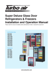 Super Deluxe Glass Door Refrigerators & Freezers Installation and