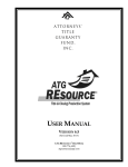 USER MANUAL - Attorneys` Title Guaranty Fund, Inc.