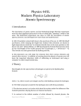 Physics 445L Modern Physics Laboratory Atomic Spectroscopy