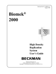 Biomek® 2000. High Density Replication System