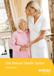 Etac Manual Transfer System