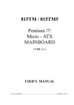 815TM / 815TM5 Pentium !!! Micro - ATX MAINBOARD