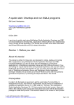 A quick start: Develop and run SQLJ programs