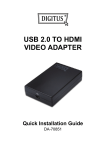 USB 2.0 TO HDMI VIDEO ADAPTER Quick Installation Guide
