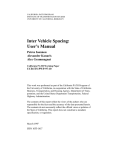Inter Vehicle Spacing: User`s Manual