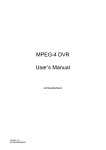 MPEG-4 DVR User`s Manual