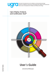 User´s Guide Ugra Display Analyzis and Certification Tool