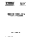 ST100 Shuttle Box User Manual