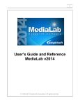 MediaLab User`s Guide, Version 2014