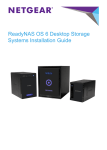ReadyNAS OS 6 Desktop Storage Systems Installation