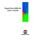 SuperView 4000-4/4 User s Guide