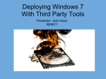 Deploy Windows 7 with 3rd Party Tools