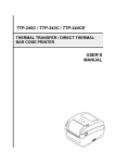 TTP-245C / TTP-343C / TTP-244CE USER`S MANUAL