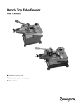 Bench Top Tube Bender User`s Manual, (MS-13-145, R5)