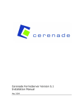 Cerenade FormsServer Version 5.1 Installation Manual