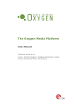 The Oxygen Media Platform - Oxygen Management Suite User Manual