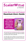 Scalar Wave Laser and Protocol Quantum Users Guide