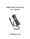 3300IP-TRM VoIP Phone User Manual TeleMatrix, Inc