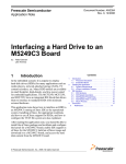 Interfacing a Hard Drive to an M5249C3 Board Page 1. Freescale