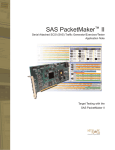 Target Testing with the SAS PacketMaker II