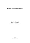 Wireless Presentation Adaptor User`s Manual