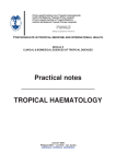 Practical notes TROPICAL HAEMATOLOGY