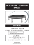48” EXERCISE TRAMPOLINE MANUAL