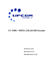 UC-550E+ MPEG-2/H.264 HD Encoder