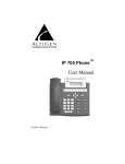 IP705 Phone User Manual - AltiGen Communications Philippines, Inc.