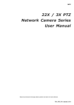 22X / 3X PTZ Network Camera Series User Manual