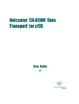 Unicenter CA-XCOM Data Transport for z/OS User Guide