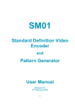 SM01 Standard Definition Video Encoder and Pattern Generator