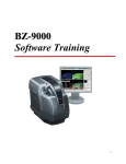 BZ-9000 Software Training