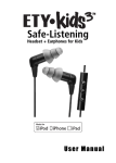 ETY•Kids3 Safe-Listening Headset + Earphones for Kids User Manual