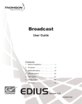 Broadcast User Guide