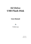 EZ Drive USB Flash Disk User Manual