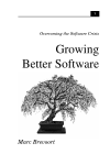 Growing Better Software
