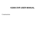 K2000 DVR USER MANUAL