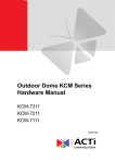 Outdoor Dome KCM Series Hardware Manual