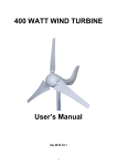 400 WATT WIND TURBINE User`s Manual