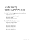 How to Use the Fast ForWord Products