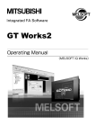 GT Works2 Operating Manual (MELSOFT iQ Works)