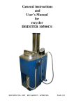 General instructions and User`s Manual for recycler DRESTER