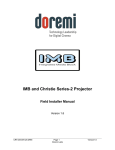 IMB and Christie Series-2 Projector Field Installer