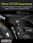 Nikon D5100 Experience